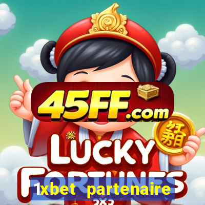 1xbet partenaire apk download